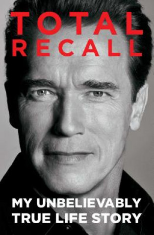 Kniha Total Recall Arnold Schwarzenegger
