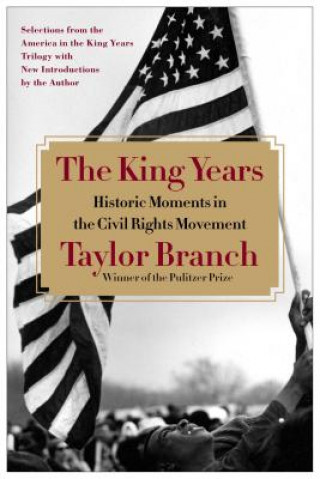 Buch The King Years Taylor Branch