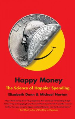 Knjiga Happy Money Elizabeth Dunn