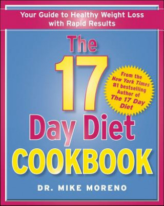 Könyv The 17 Day Diet Cookbook Mike Moreno