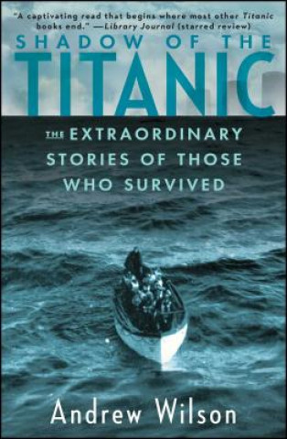 Книга Shadow of the Titanic Andrew Wilson