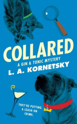 Knjiga Collared L. A. Kornetsky
