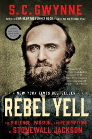Knjiga Rebel Yell S. C. Gwynne