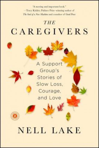 Könyv The Caregivers Nell Lake