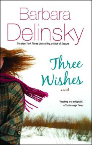 Kniha Three Wishes Barbara Delinsky