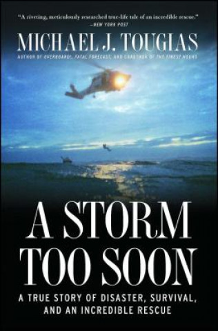 Kniha A Storm Too Soon Michael J. Tougias