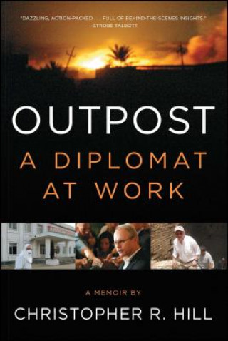 Książka Outpost Christopher R. Hill