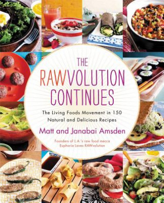 Kniha The Rawvolution Continues Matt Amsden