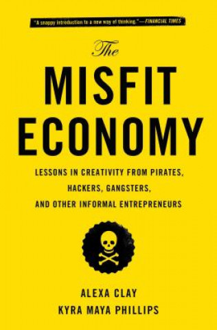 Book Misfit Economy Alexa Clay