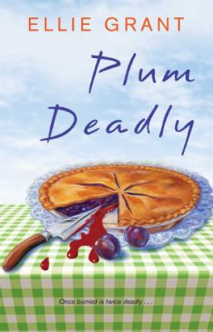 Book Plum Deadly Ellie Grant