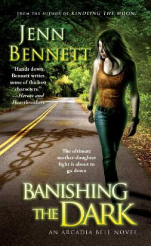 Книга Banishing the Dark Jenn Bennett