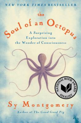Книга The Soul of an Octopus Sy Montgomery