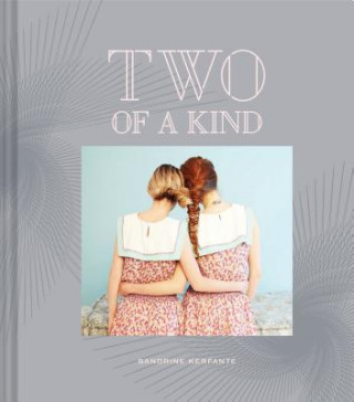 Книга Two of a Kind Sandrine Kerfante