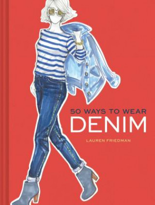 Carte 50 Ways to Wear Denim Lauren Friedman