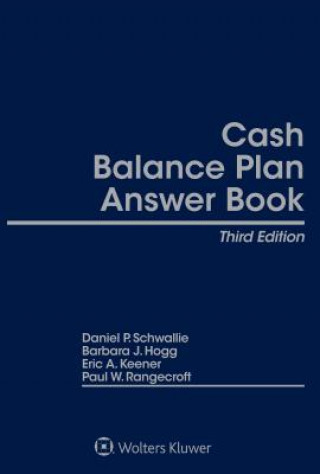 Carte Cash Balance Plan Answer Book Daniel Schwallie
