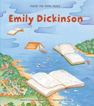 Kniha Emily Dickinson Frances Schoonmaker Bolin