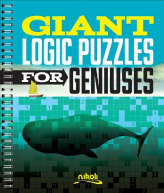 Carte Giant Logic Puzzles for Geniuses Nikoli