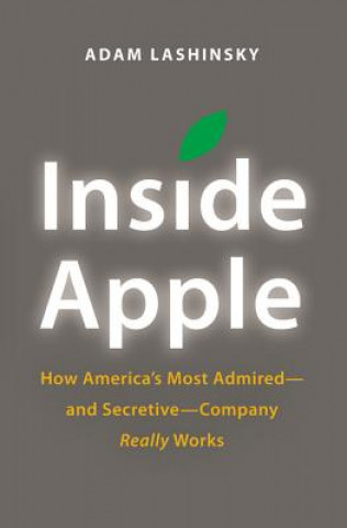 Kniha Inside Apple Adam Lashinsky