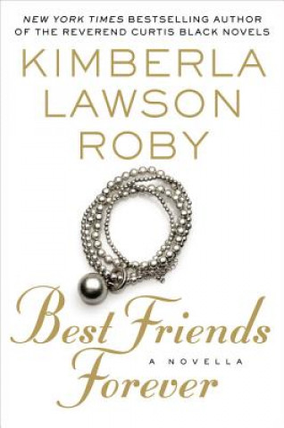 Книга Best Friends Forever Kimberla Lawson Roby