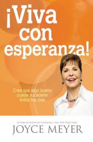 Könyv !Viva Con Esperanza! Joyce Meyer