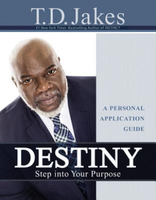 Książka Destiny Personal Application Guide T D Jakes