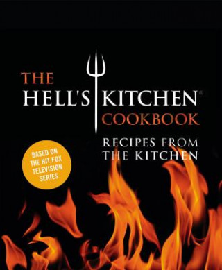 Carte The Hell's Kitchen Cookbook Chefs of Hell's Kitchen