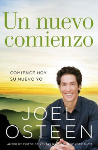 Kniha Un nuevo comienzo Joel Osteen