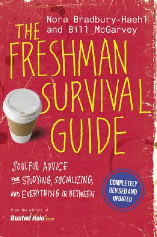 Livre Freshman Survival Guide Nora Bradbury-haehl