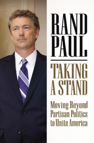 Könyv Taking a Stand Rand Paul
