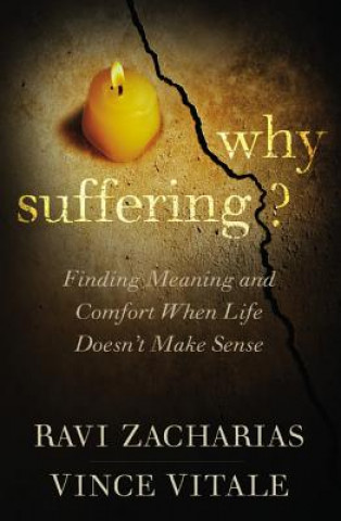 Carte Why Suffering? Ravi K. Zacharias
