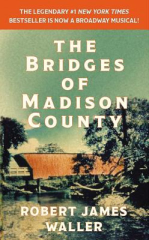 Книга The Bridges of Madison County Robert James Waller