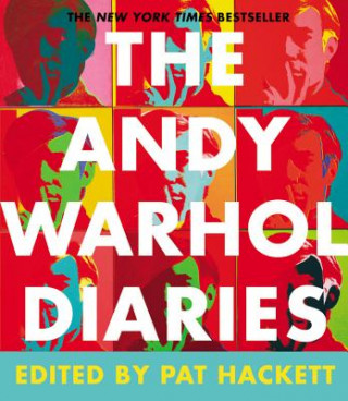 Knjiga Andy Warhol Diaries Pat Hackett