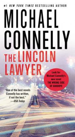 Kniha The Lincoln Lawyer Michael Connelly