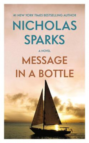 Kniha Message in a Bottle Nicholas Sparks