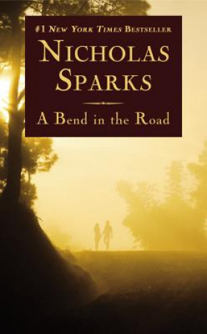 Kniha Bend in the Road Nicholas Sparks