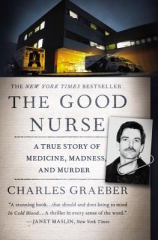 Libro Good Nurse Charles Graeber