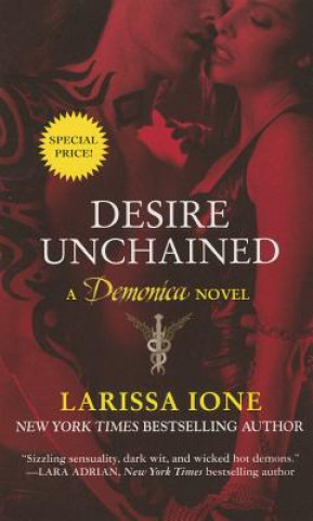 Kniha Desire Unchained Larissa Ione