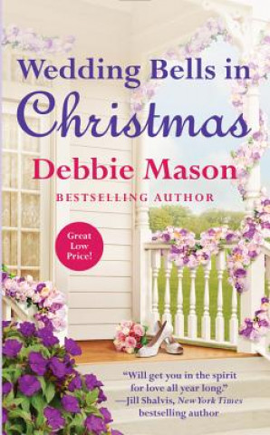 Kniha Wedding Bells in Christmas Debbie Mason