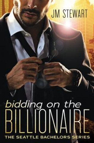 Kniha Bidding on the Billionaire Jm Stewart