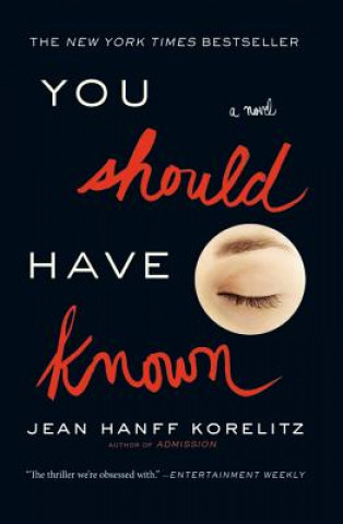 Carte You Should Have Known Jean Hanff Korelitz