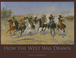 Kniha How the West Was Drawn Linda L. Osmundson