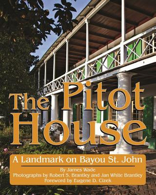 Libro Pitot House, The James Wade