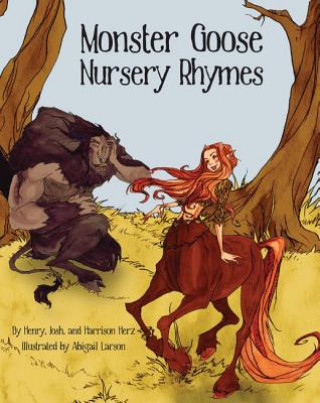Kniha Monster Goose Nursery Rhymes Henry Herz