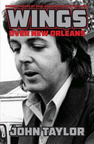 Книга Wings Over New Orleans John Taylor