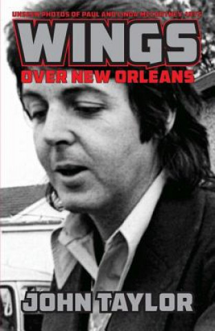 Livre Wings Over New Orleans John Taylor