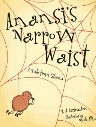 Carte Anansi’s Narrow Waist H. Arrington