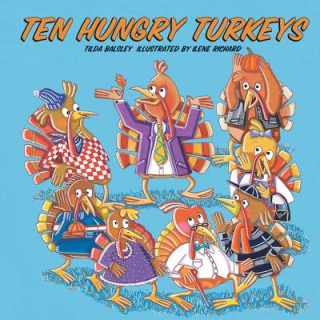 Kniha Ten Hungry Turkeys Tilda Balsley