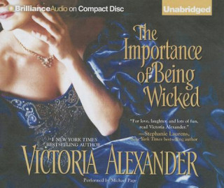 Audio The Importance of Being Wicked Victoria Alexander