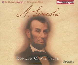 Аудио A. Lincoln Ronald C. White