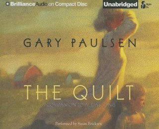 Hanganyagok The Quilt Gary Paulsen